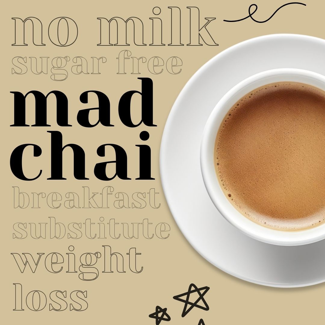 Sugar Swap&#39;s MadChai | Weight Loss Tea | Keto Tea Premix (70g)