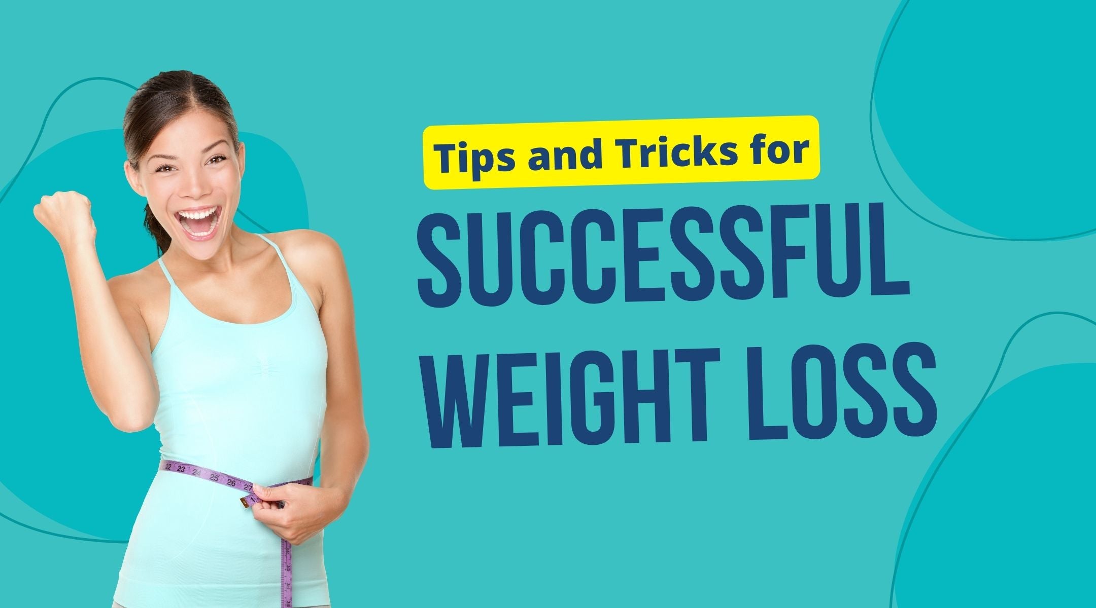 Strategies for a Healthy Weight Loss | Losing Weight